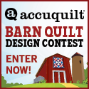 AccuQuilt® Barn Quilt Design Contest - Enter Now!