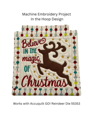 GO! Reindeer Mini Quilt Hanging Machine Embroidery In the Hoop Design Project by Creative Appliques