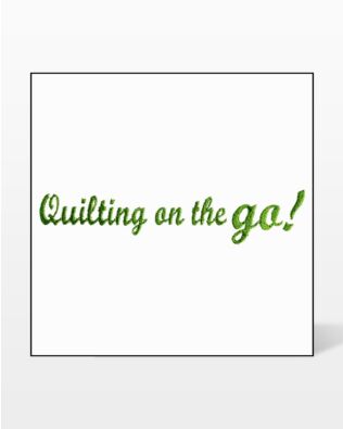 GO! Quilting on the GO! Embroidery Designs