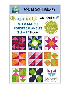 EQ8 Block Library - AccuQuilt 4" Qube - 216 Blocks-Mix and Match, Corners and Angles by Lori Miller Designs