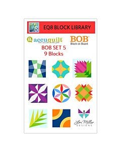 EQ8 Block Library-AccuQuilt BOB-Set 5 by Lori Miller Designs
