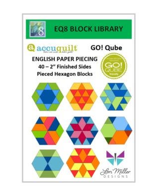 EQ8 Block Library - AccuQuilt English Paper Piecing Qube by Lori Miller Designs