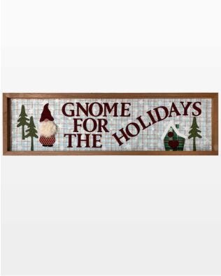 GO! Gnome For the Holidays Wall Hanging Pattern