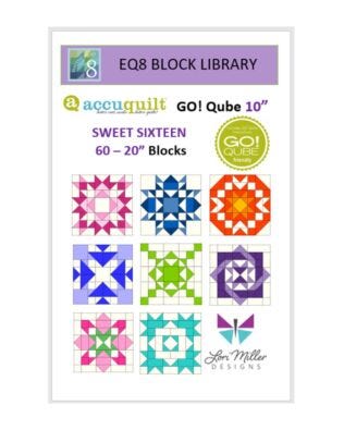 EQ8 Block Library-AccuQuilt-10” Qube Sweet Sixteen by Lori Miller Designs
