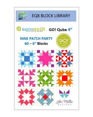 EQ8 Block Library - AccuQuilt 4" Qube Nine Patch Party by Lori Miller Designs