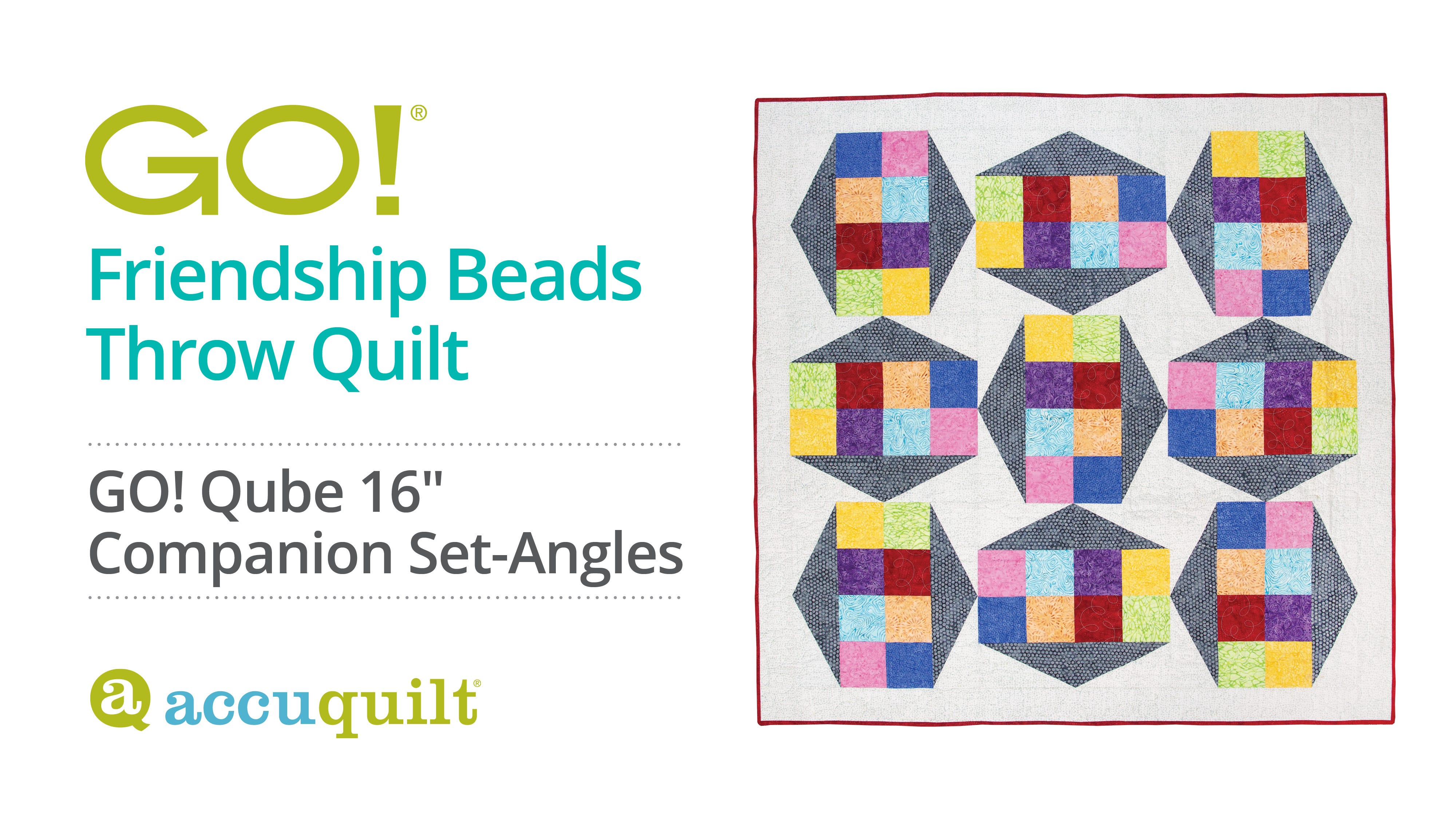 HOW TO: GO! Friendship Beads Throw Quilt