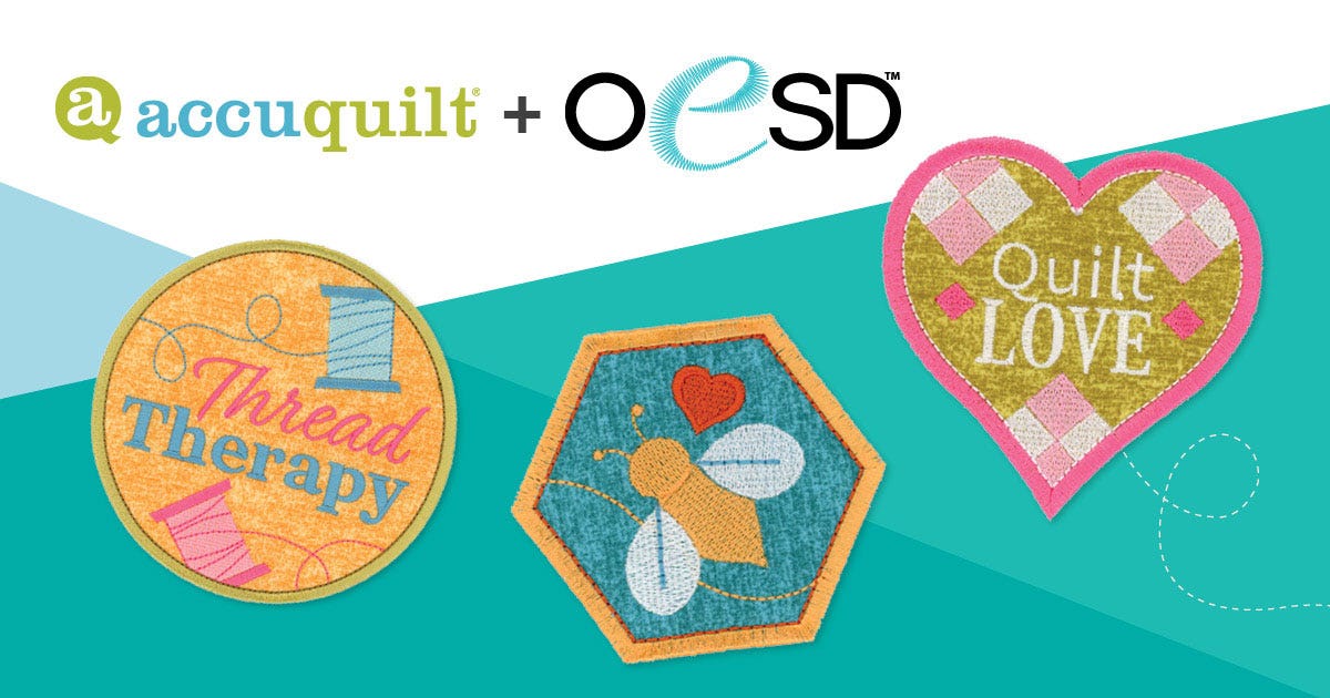AccuQuilt and OESD Partner to Connect Fabric Cutting and Machine Embroidery