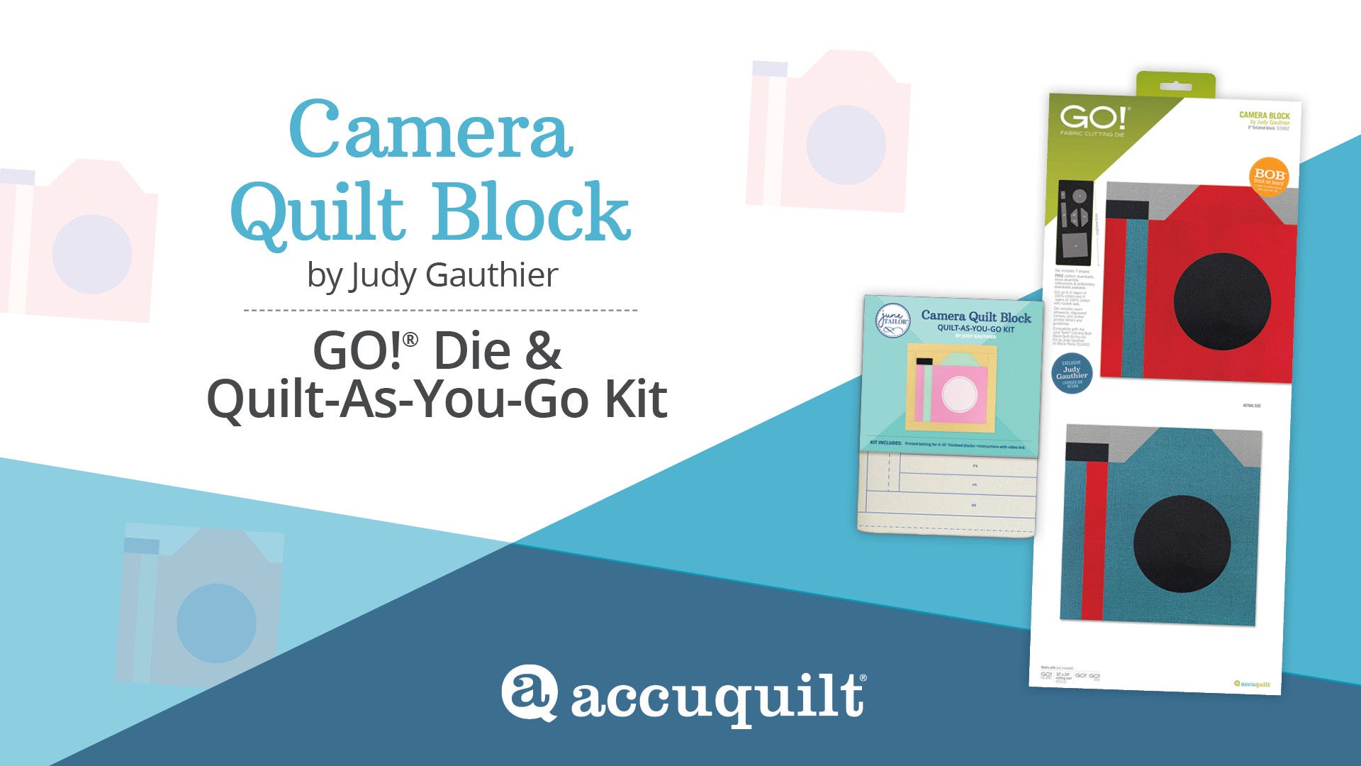 HOW TO: Camera Quilt Block with the GO! Die and Quilt-As-You-Go Kit